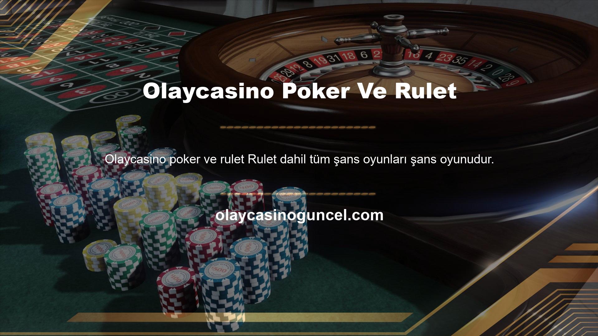 Olaycasino Poker Ve Rulet